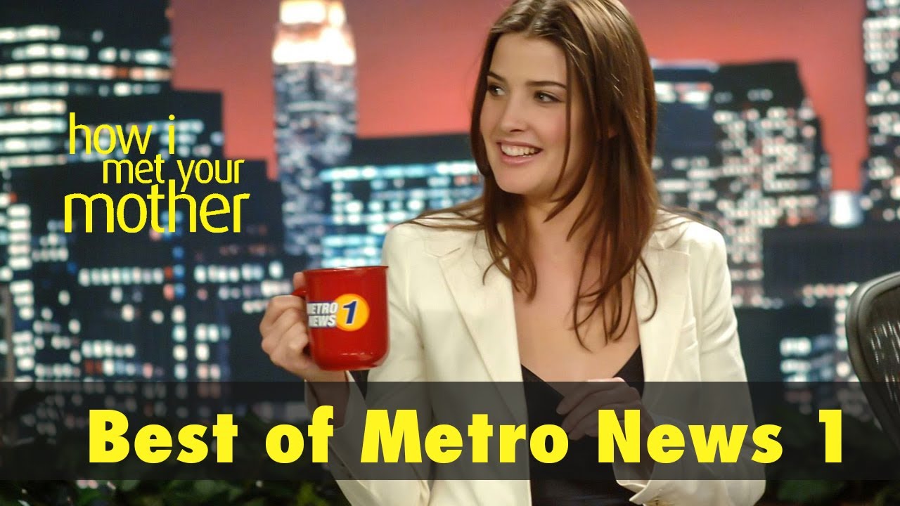 Best of Metro News 1 | Robin Reporter | How I met your Mother
