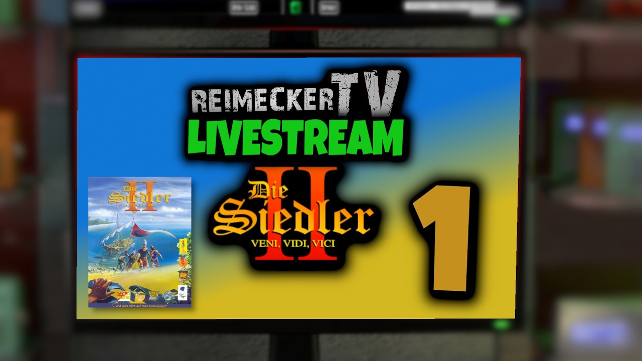RTV - Livestream - Die Siedler 2