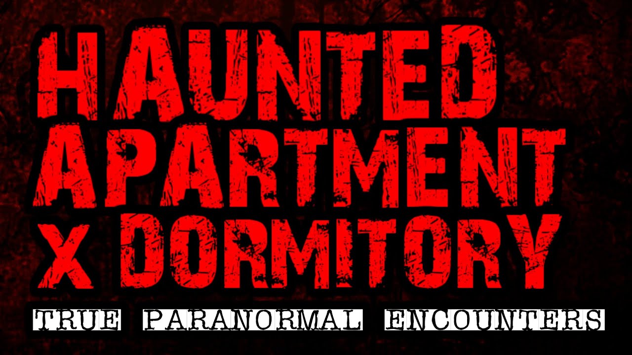 HAUNTED APARTMENT & DORMITORY HORROR STORIES | True Paranormal Encounters | HILAKBOT TV