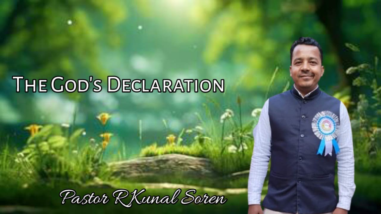 The God's declaration....!