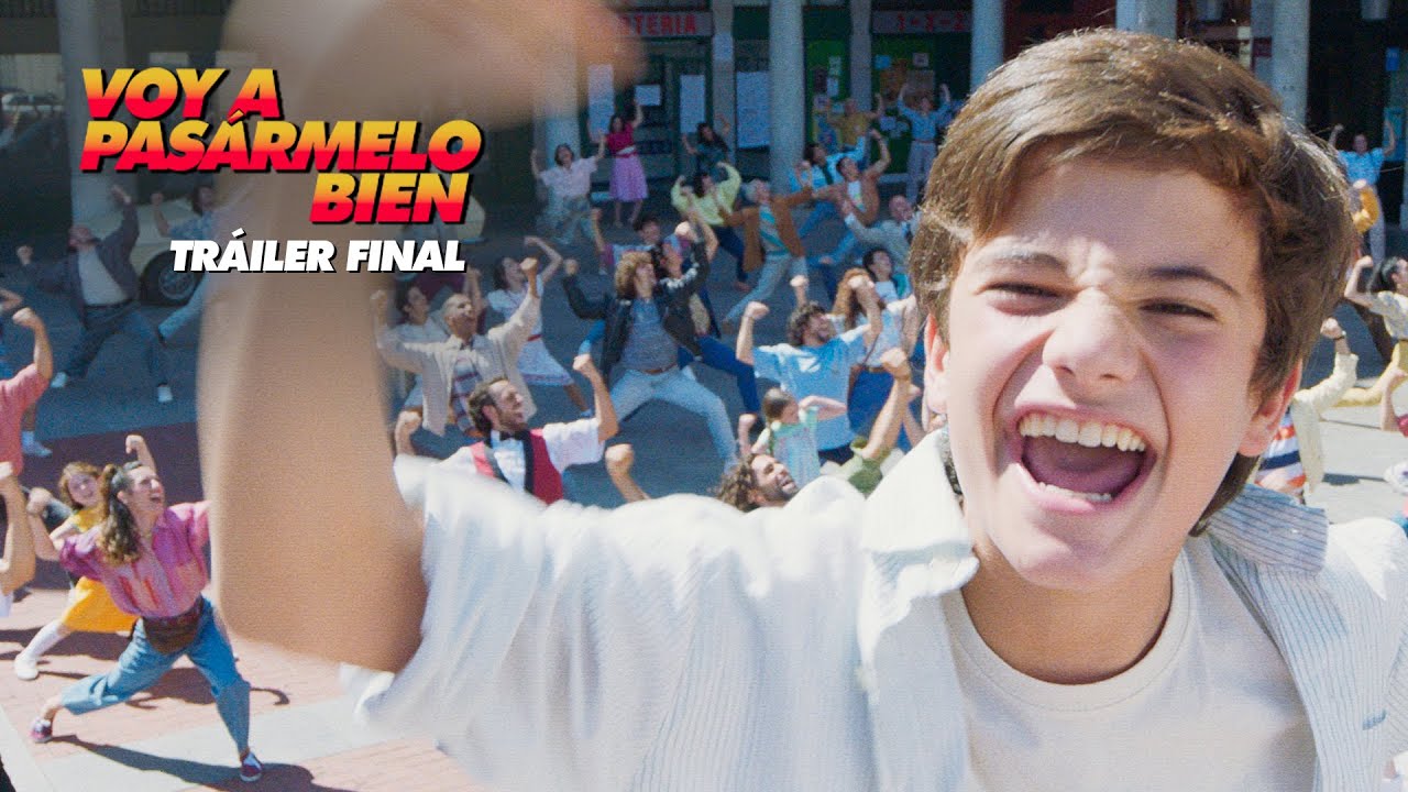 VOY A PASÁRMELO BIEN. Tráiler Final Oficial HD. Exclusivamente en cines