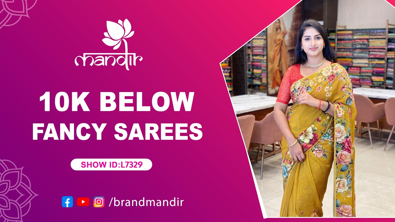 10K Below Fancy Sarees Collection | WhatsApp Number 733 733 7000 | Brand Mandir Sarees LIVE