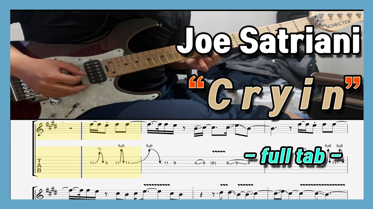 (tab) Cryin - Joe Satriani guitar cover