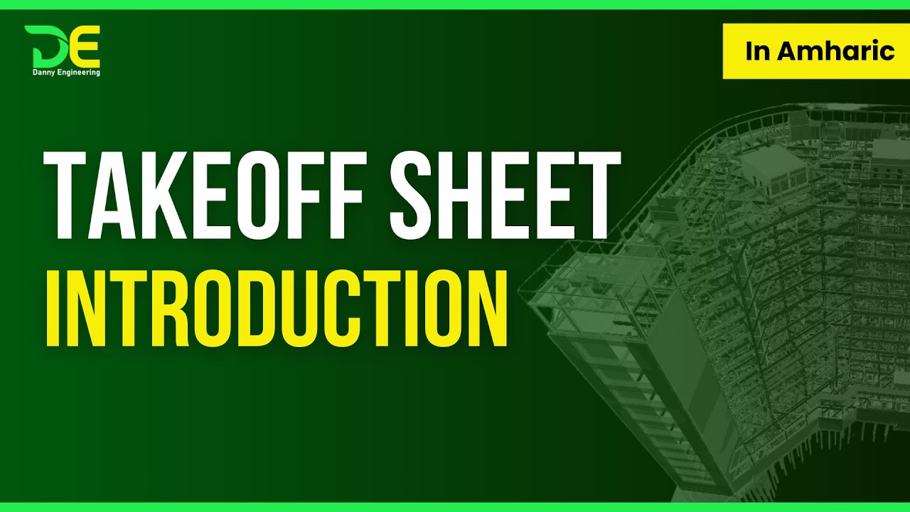 Takeoff sheet Introduction