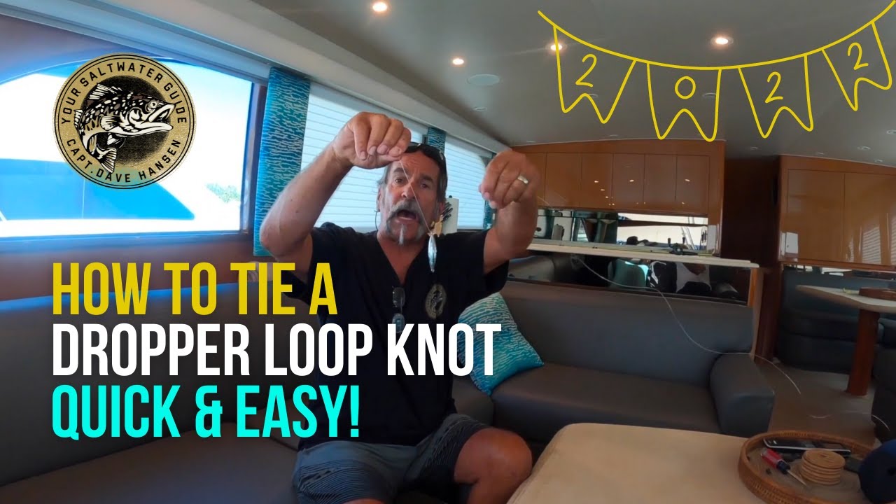 How To Tie a Dropper Loop Knot (Quick & Easy Fishing Knot)
