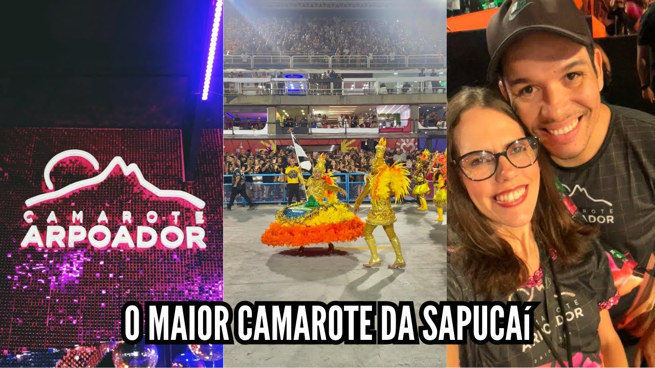 COMO É O MAIOR CAMAROTE DA SAPUCAÍ - CAMAROTE ARPOADOR