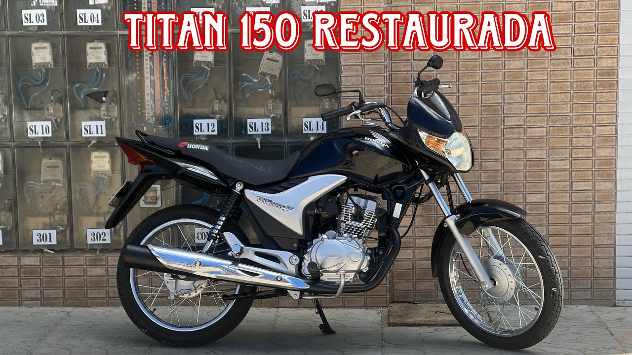 TITAN 150 REFORMADA ✅