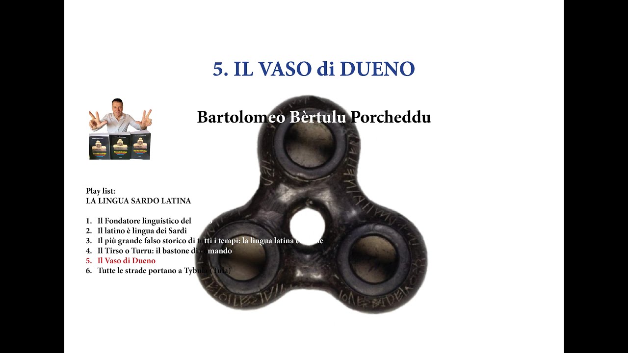 Il Vaso di Dueno: il più antico documento latino scritto in sardo.