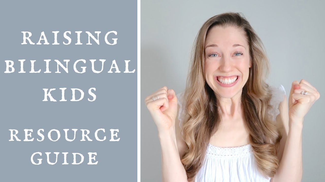 Bilingual Kids Resource Guide - Tips from a Speech Therapist