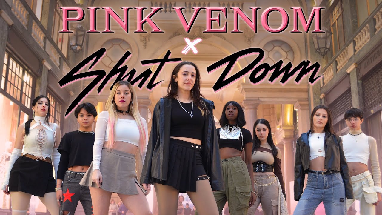 [KPOP IN PUBLIC] BLACKPINK (블랙핑크) - Pink Venom x Shut Down Dance Cover by UNCODED CREW from Italy