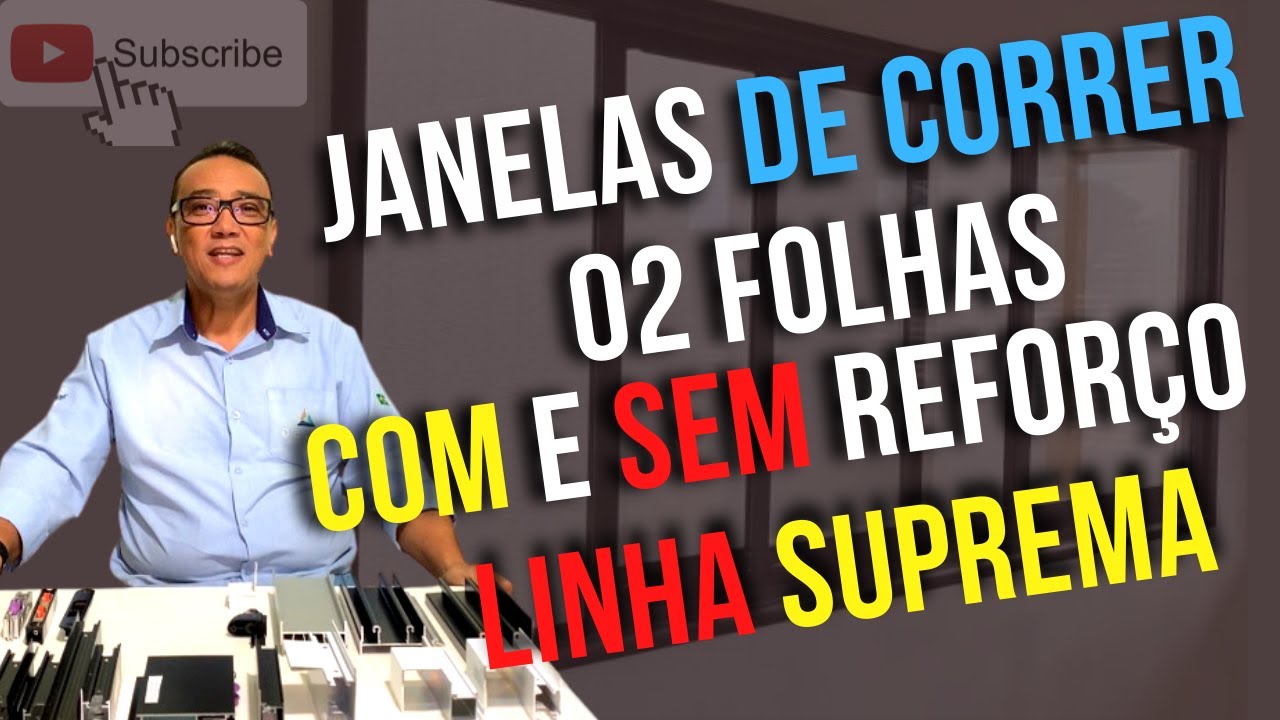 Materiais para Janelas 02 Folhas Com e Sem Reforço - Linha Suprema c/ Corte