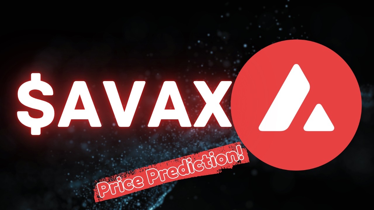 AVAX Coin Price Prediction - Avalanche Latest Update!