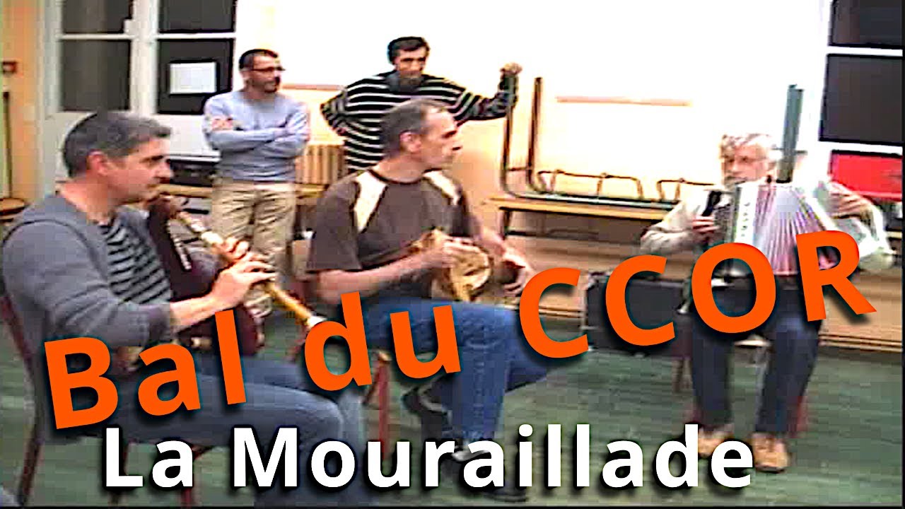 Bourrée : La Mouraillade (Bal du CCOR )