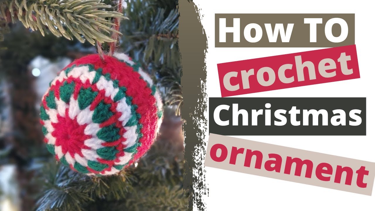 Christmas tree ornament | How to crochet Christmas baubles (Tutorial)