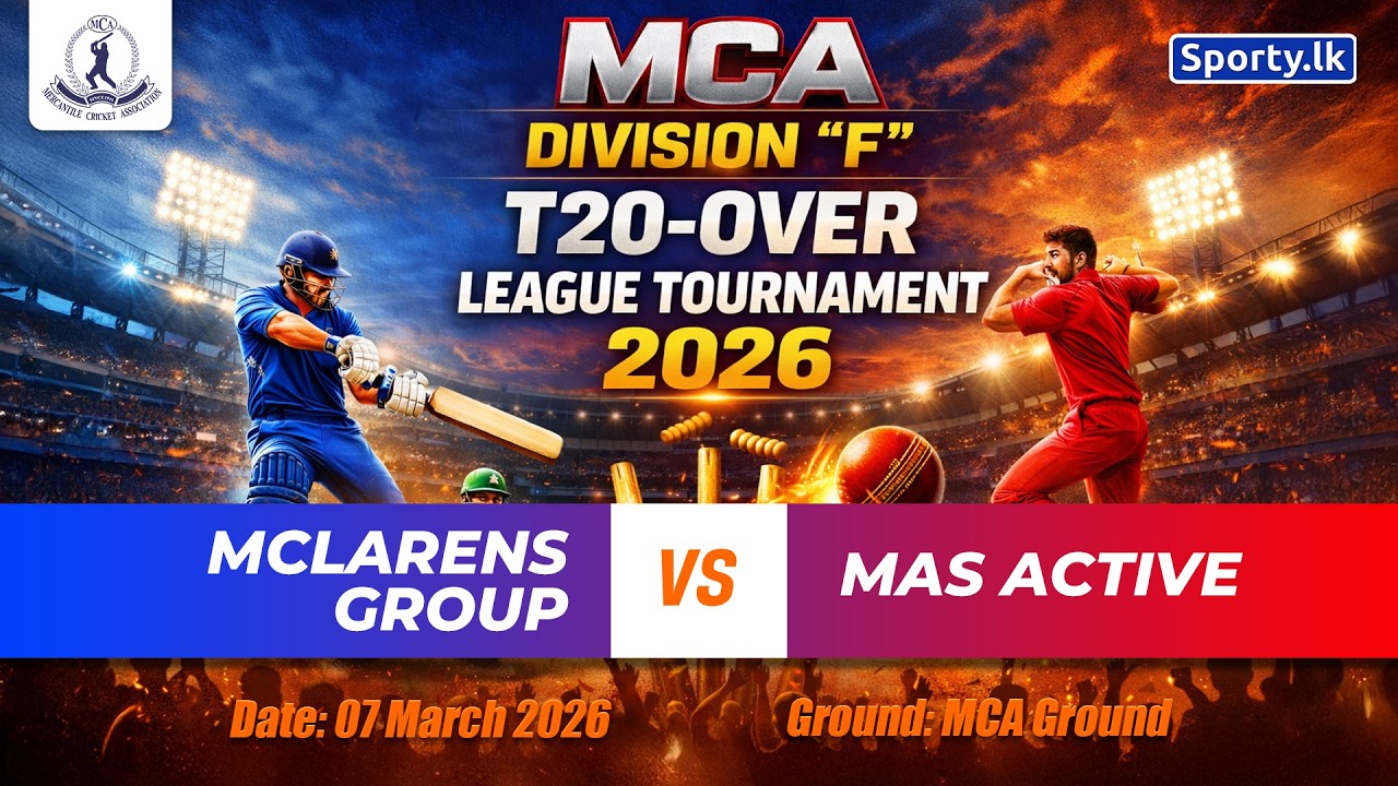 🔴 LIVE | MCLARENS GROUP 🆚 MAS ACTIVE | MCA DIVISION 