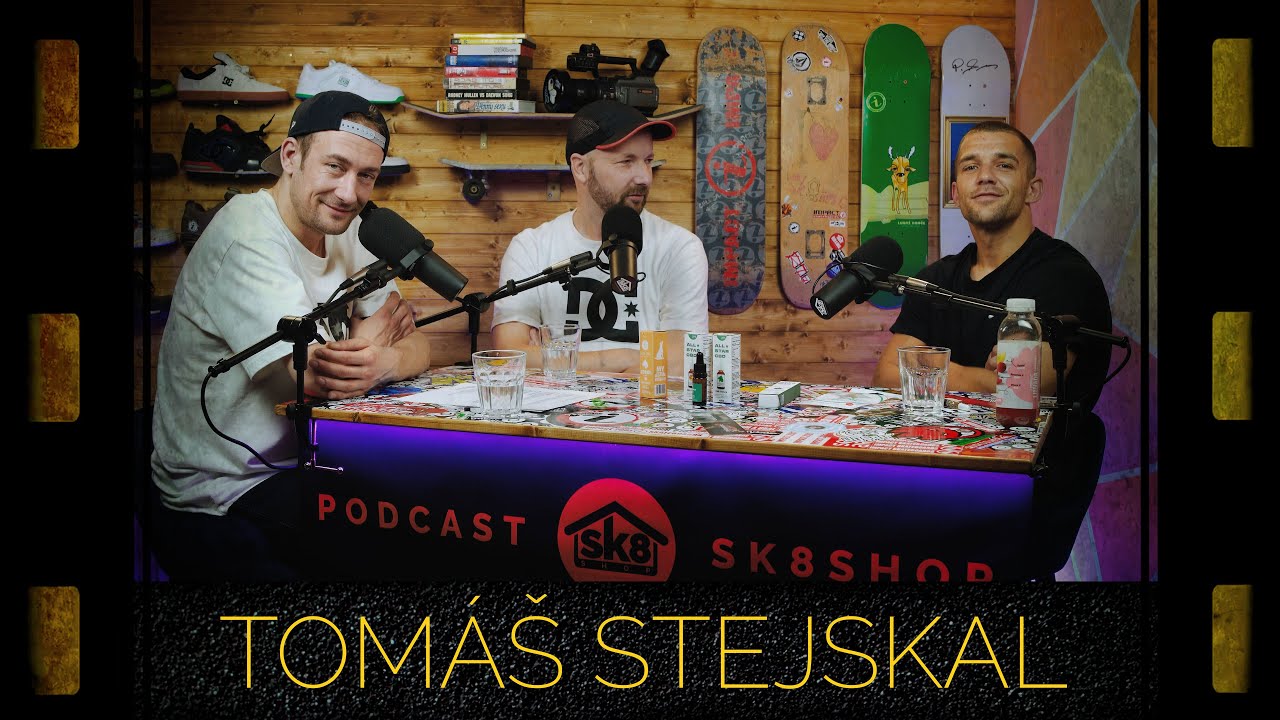 podcast SK8SHOP #62 - Tomáš Stejskal 😎