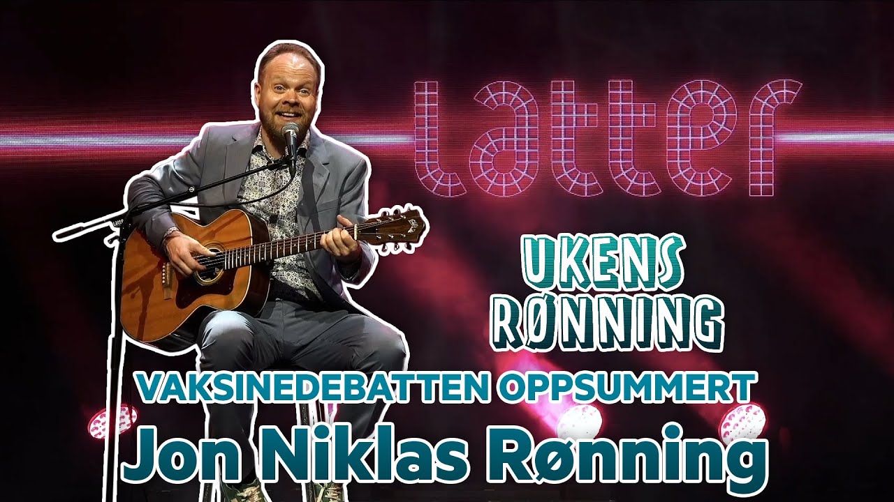 UKENS RØNNING: Vaksinedebatten Oppsummert - Jon Niklas Rønning
