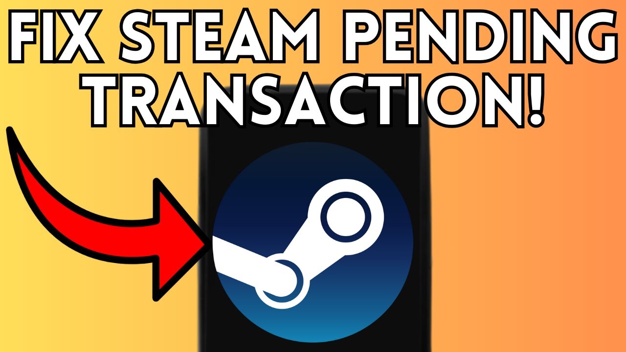 How to Fix Steam Pending Transaction Error (Full Guide) 2026!