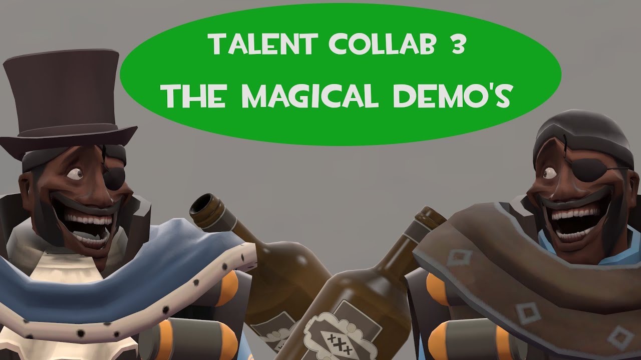 The Magical Demos (Talent Collab 3)