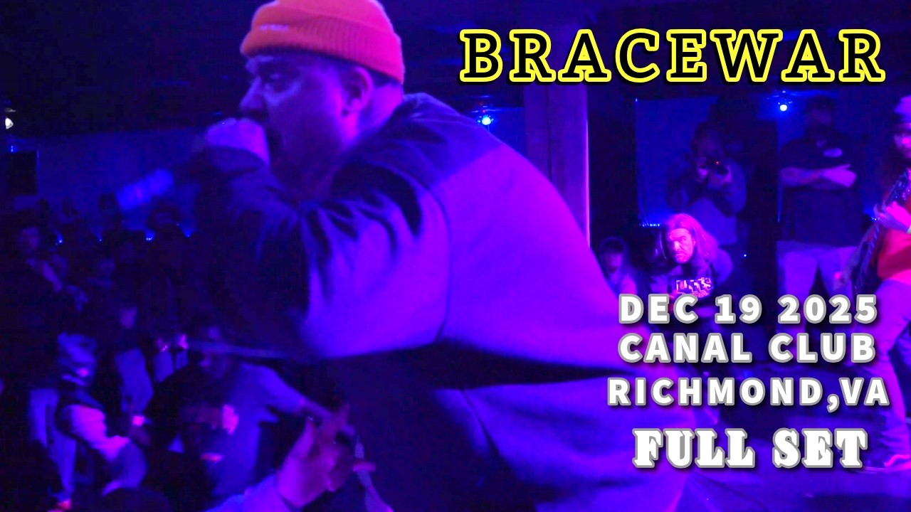 Bracewar | Full Set | Canal Club | Richmond Va | 12-19-25