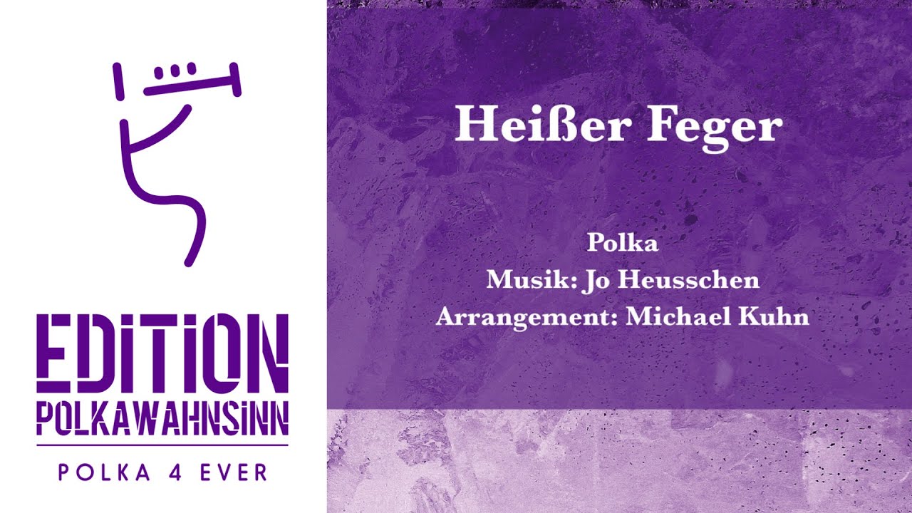 Heisser Feger (Polka)