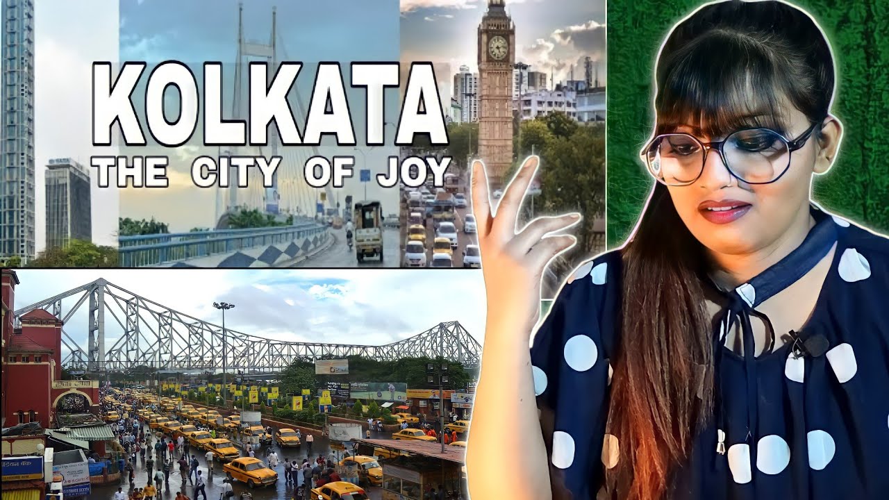 Kolkata City | 2021 | Facts | The City Of Joy | Bengal | REACTION | SWEET CHILLIZ |