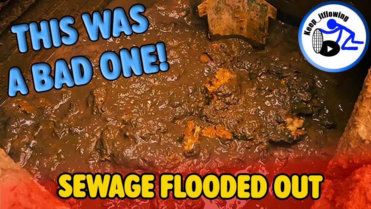 This Was A Bad One! - Sewage Flooded Out
