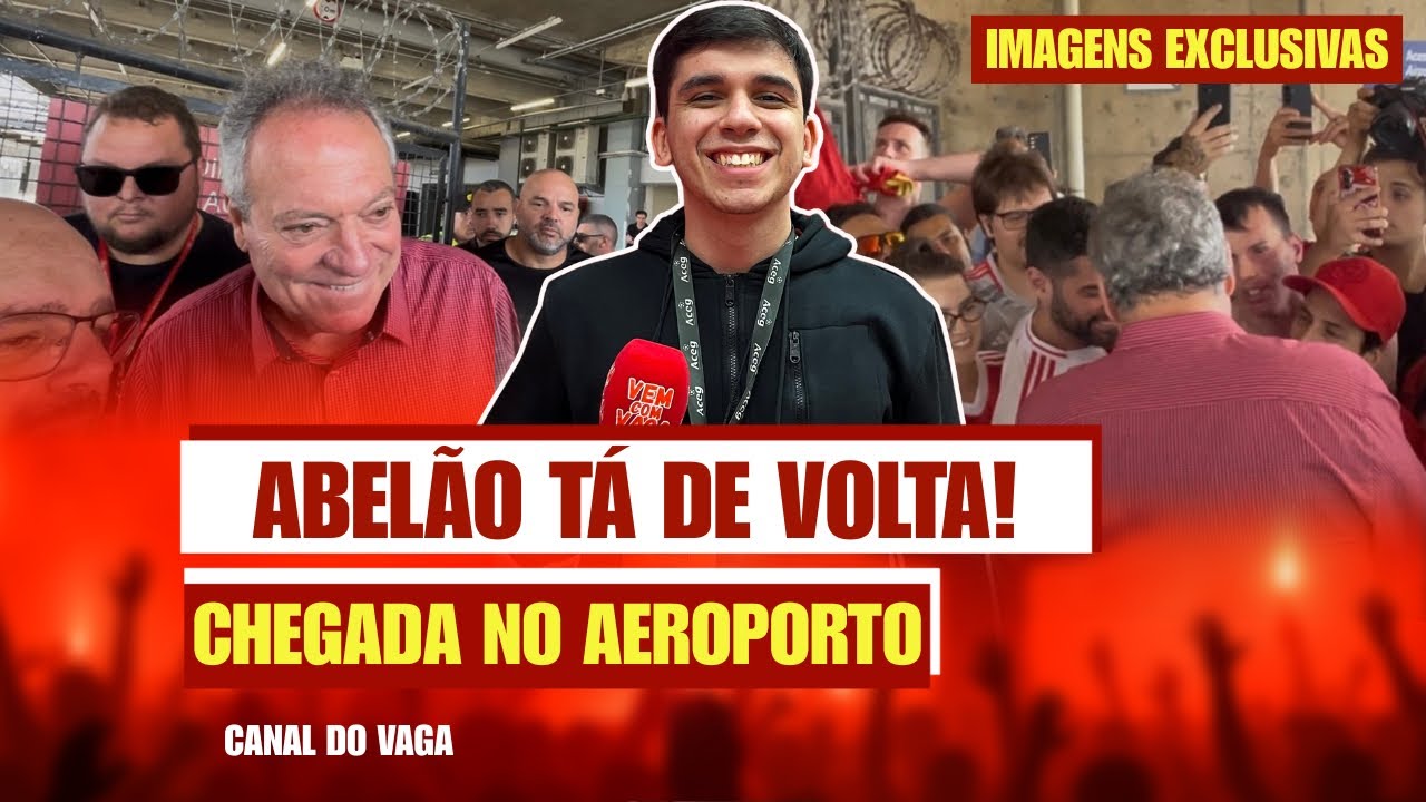 ABELÃO CHEGOU! | VEJA IMAGENS DA TORCIDA RECEBENDO O ÍDOLO | SÓ ELE PODE NOS SALVAR! 