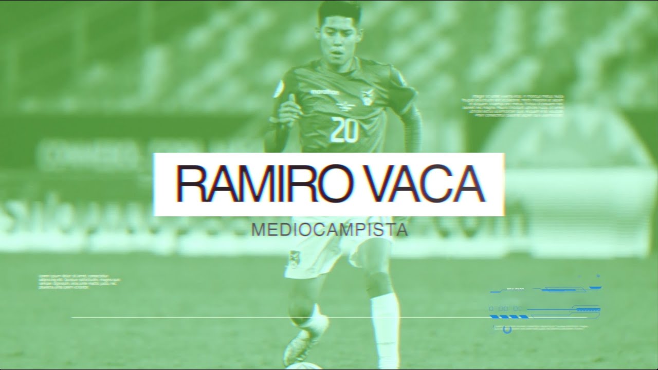 RAMRIO VACA MEDIOCAMPISTA BOLIVIANO FHD