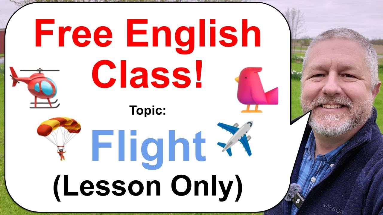 Let's Learn English! Topic: Flight! 🪂✈️🐦(Lesson Only)