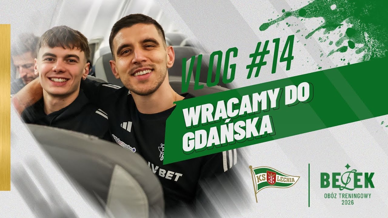 Lechia Na Tureckiej Ziemi #14 | Wracamy do Gdańska