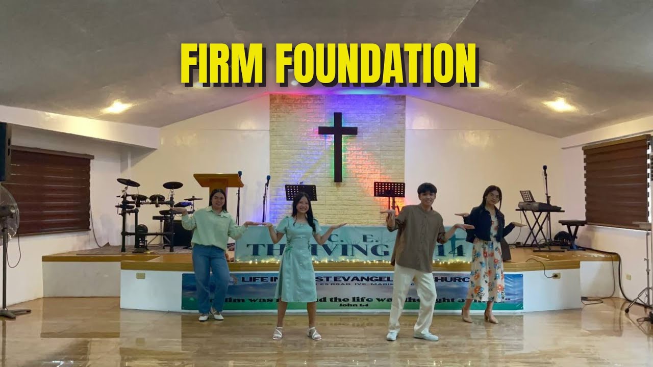 Firm Foundation - Hosanna Music (Dance Steps) | LCEC Dance 
