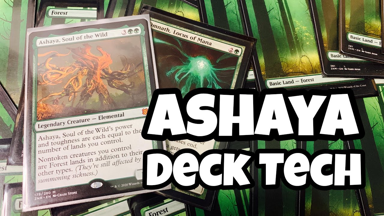 Ashaya, Soul of the Wild Deck Tech - THE LAND AWAKENS