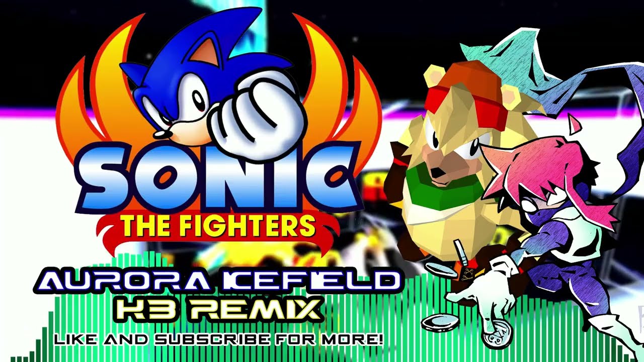 SONIC THE FIGHTERS - Aurora Icefield ~ Black Bed / Theme of Bark the Polar Bear (KB Remix)