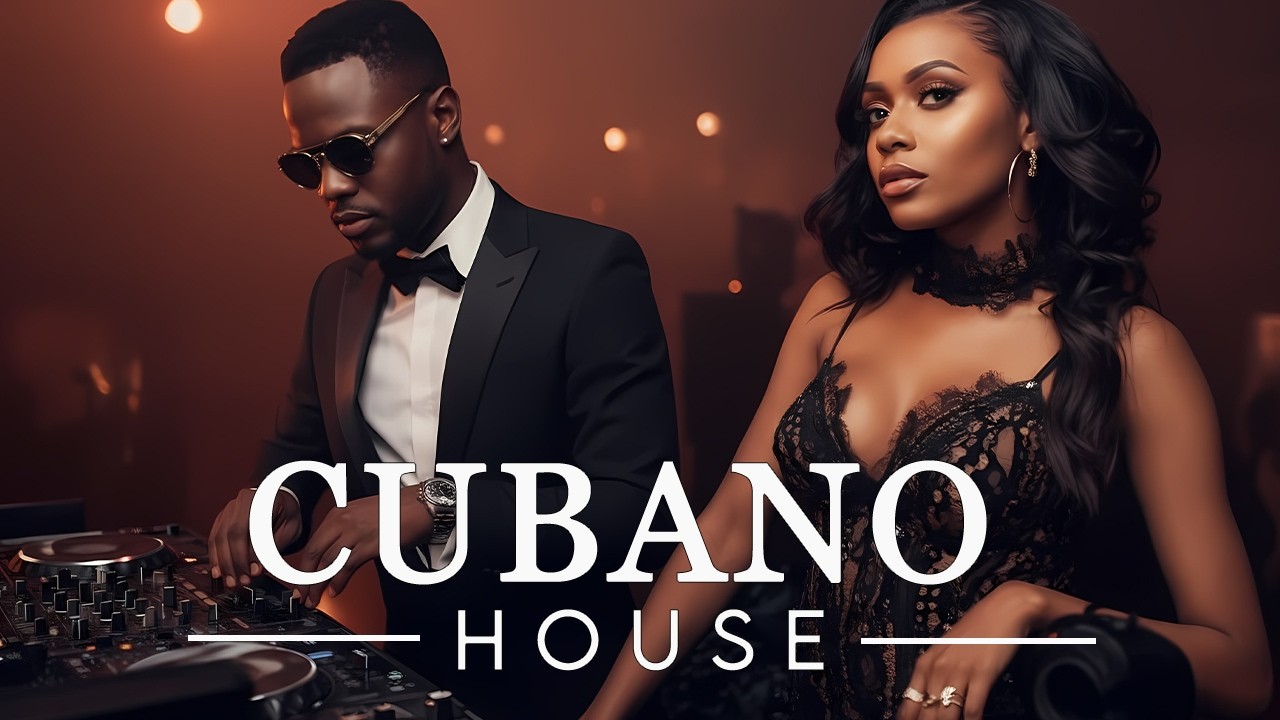 🎧 Premium Cubano Deep House | Luxury Latin Beats & Afro Groove 🔥