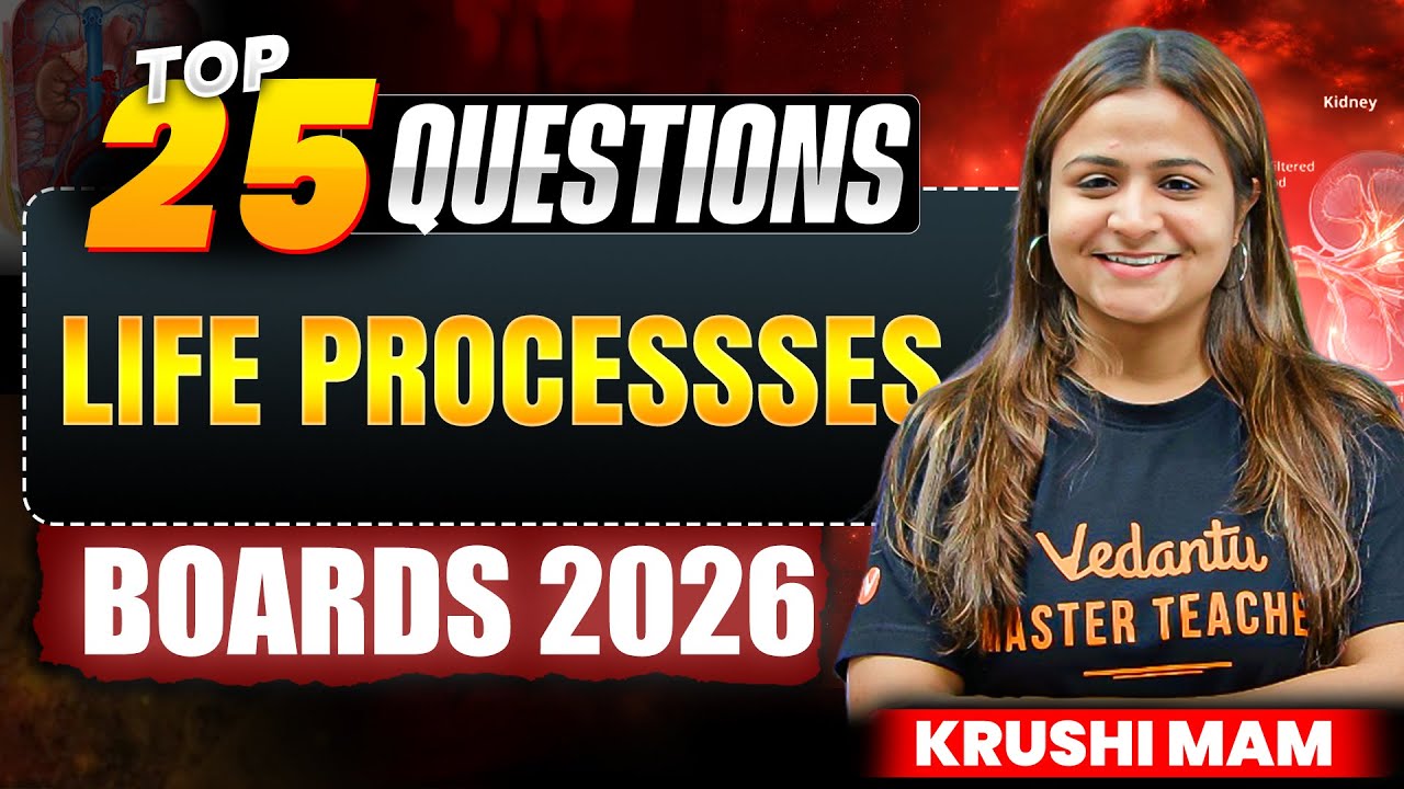 Life Processes | Top 25 Biology Questions  | Boards 2026🔥 | CBSE Class 10 Biology   Krushi Mam