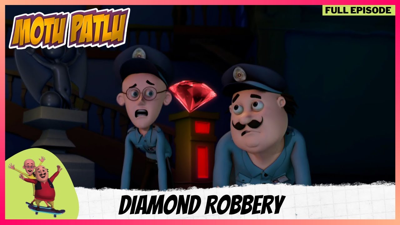 Motu Patlu | मोटू पतलू | Episode 10 | Diamond Robbery