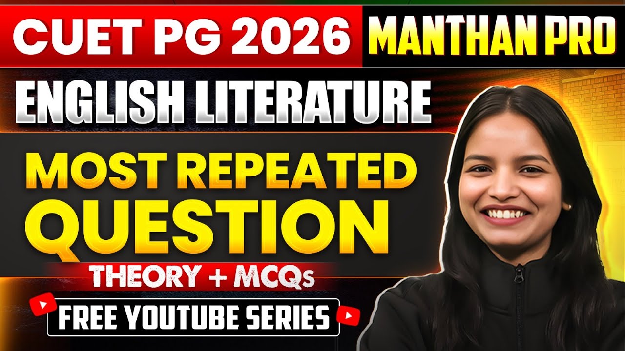 Most Repeated Questions | English Literature | CUET PG 2026 | Theory + MCQs