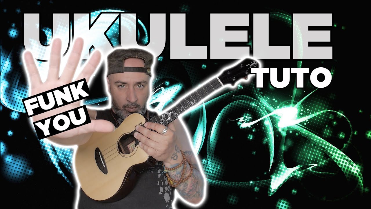 UKULELE TUTO : Je t'apprends un plan funk DE-VAS-TA-TEUR !