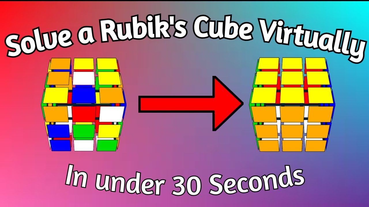 Virtual Cube Tutorial! (+ Tips for sub 30)