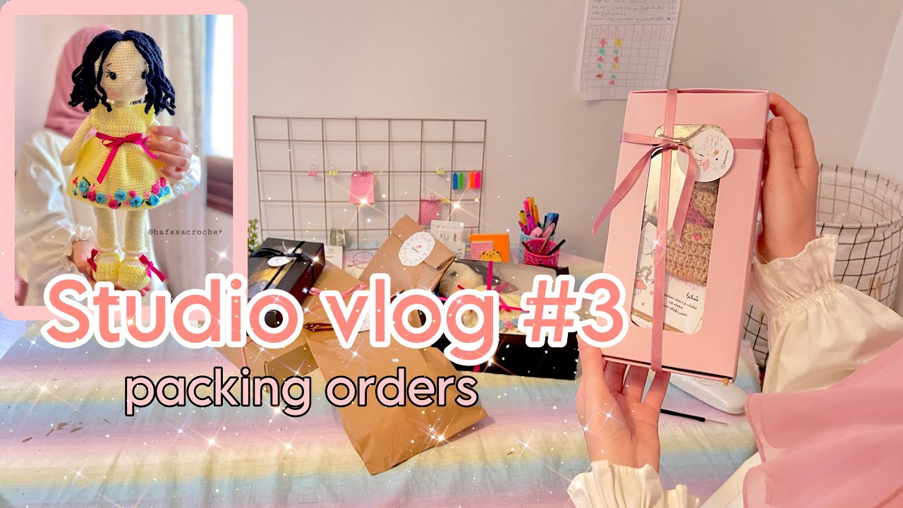 Crochet studio #3: the packaging day / preparing and packing orders with me/ crochet business