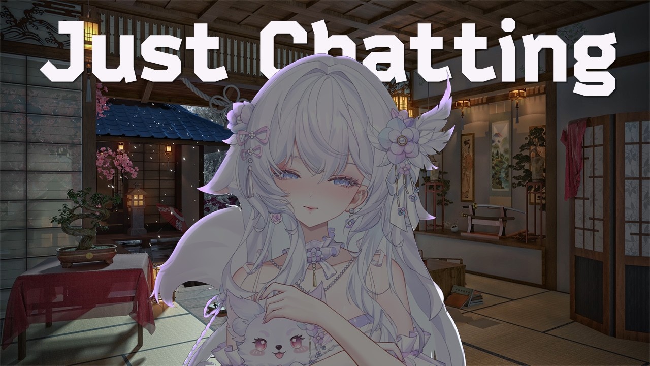 【Just Chatting】 Вечорниці з лисичкою