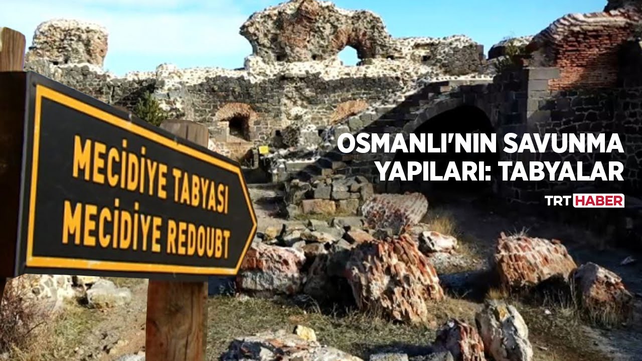 Osmanlı'nın savunma yapıları: Tabyalar
