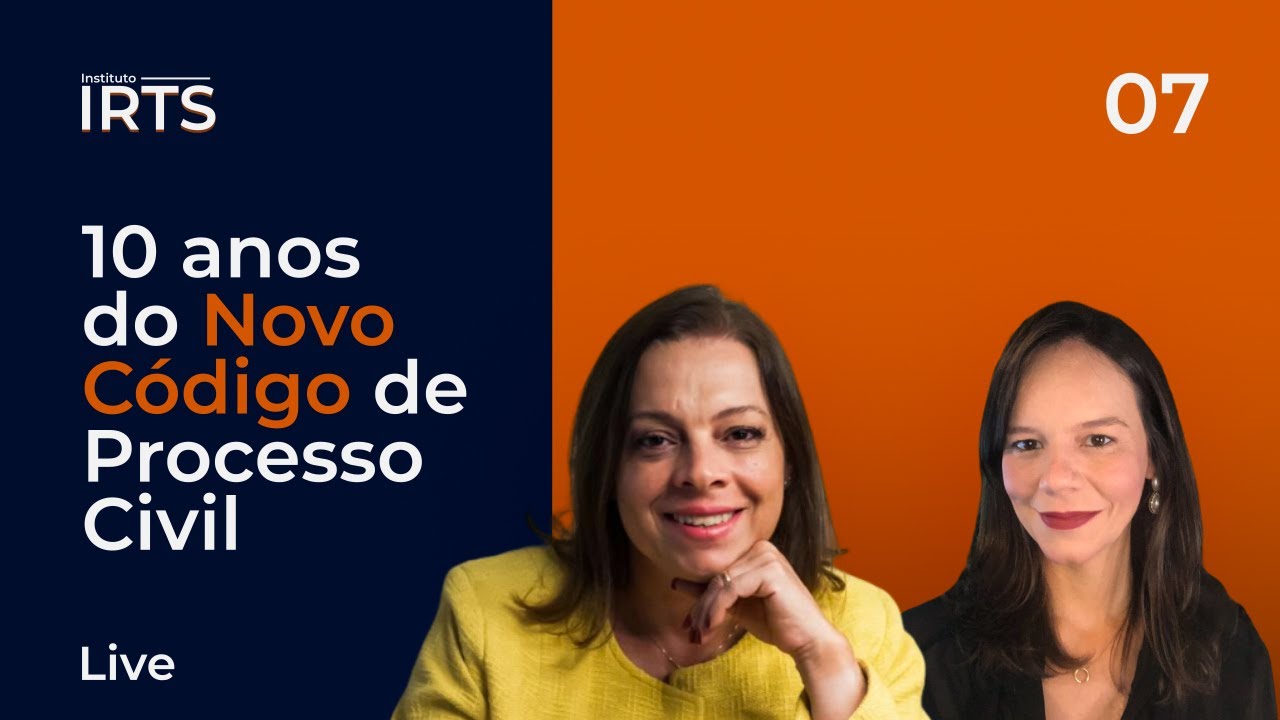 Live 07 - 10 anos do Novo Código de Processo Civil
