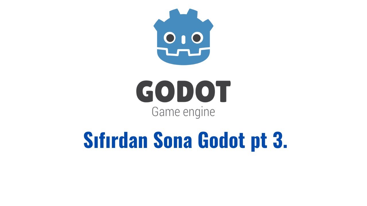 SIFIRDAN SONA GODOT pt3. [Türkçe/Full]