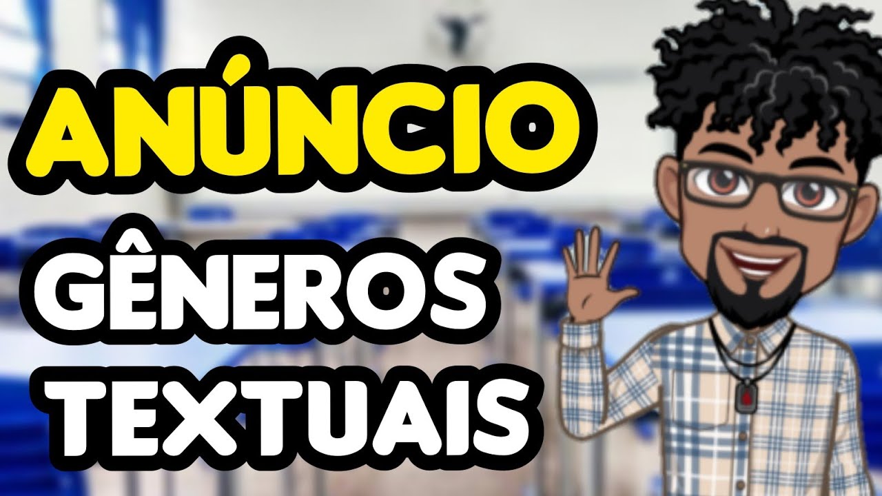 GÊNERO TEXTUAL |  ANÚNCIO