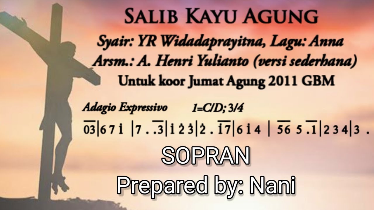Salib Kayu Agung (Piano - SOPRAN)
