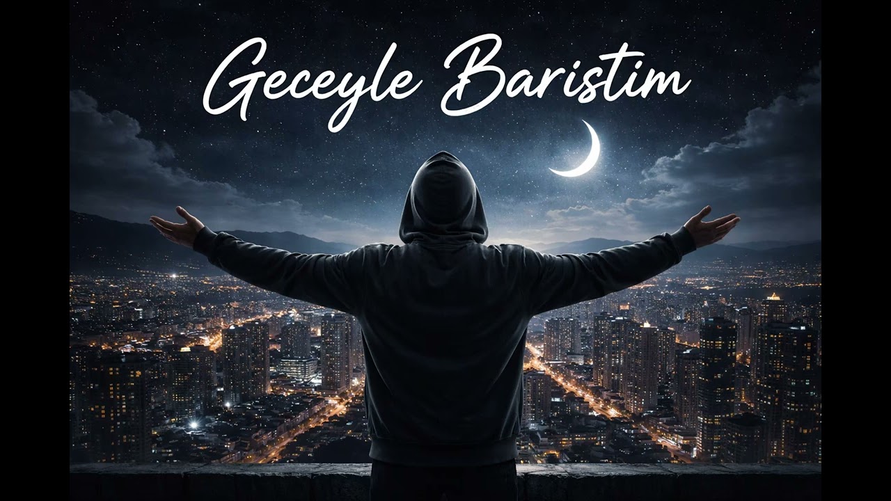 GECEYLE BARIŞTIM VERSİYON 2