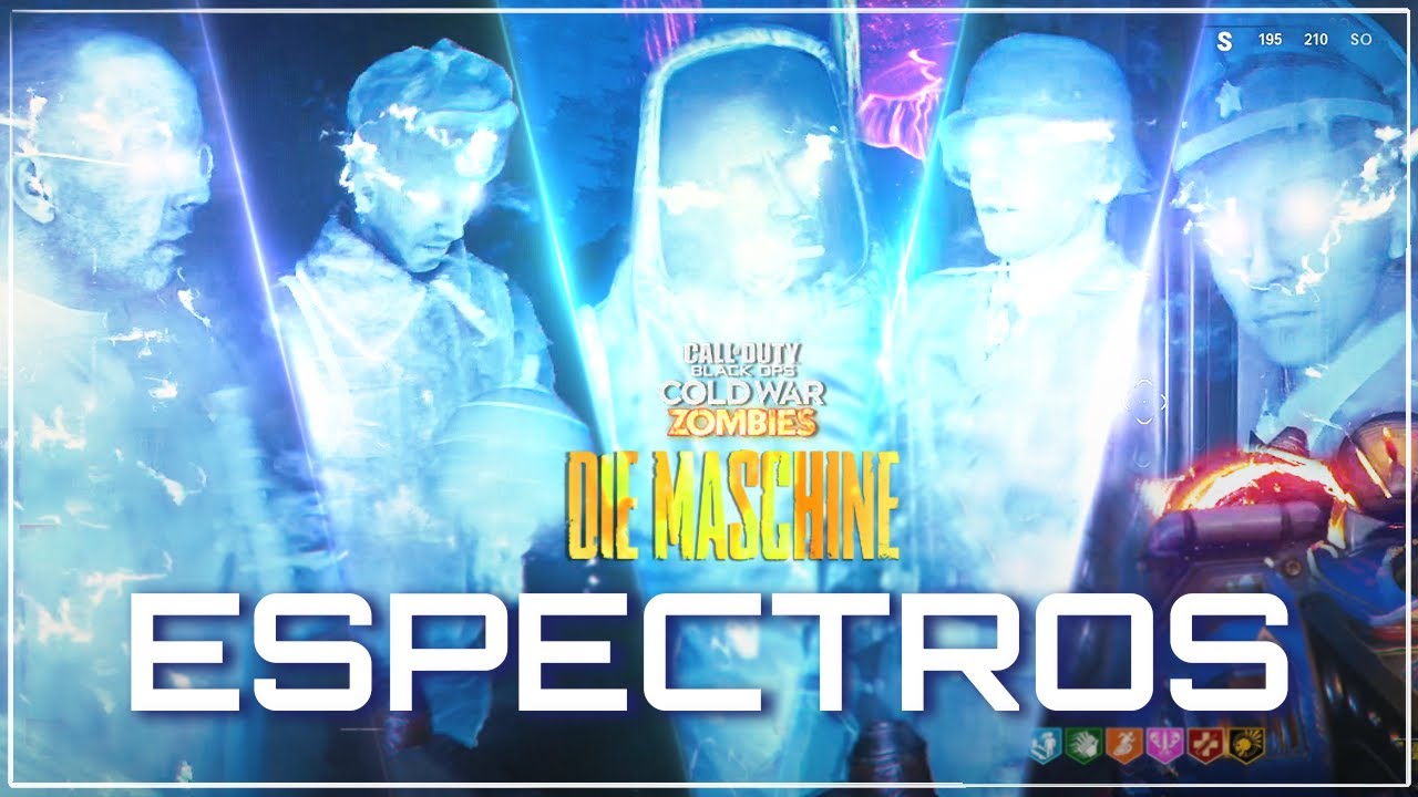 La resurrección || TODOS LOS FANTASMAS Y REFLEJOS ESPECTRALES (BO Cold War Zombies – Die Maschine)
