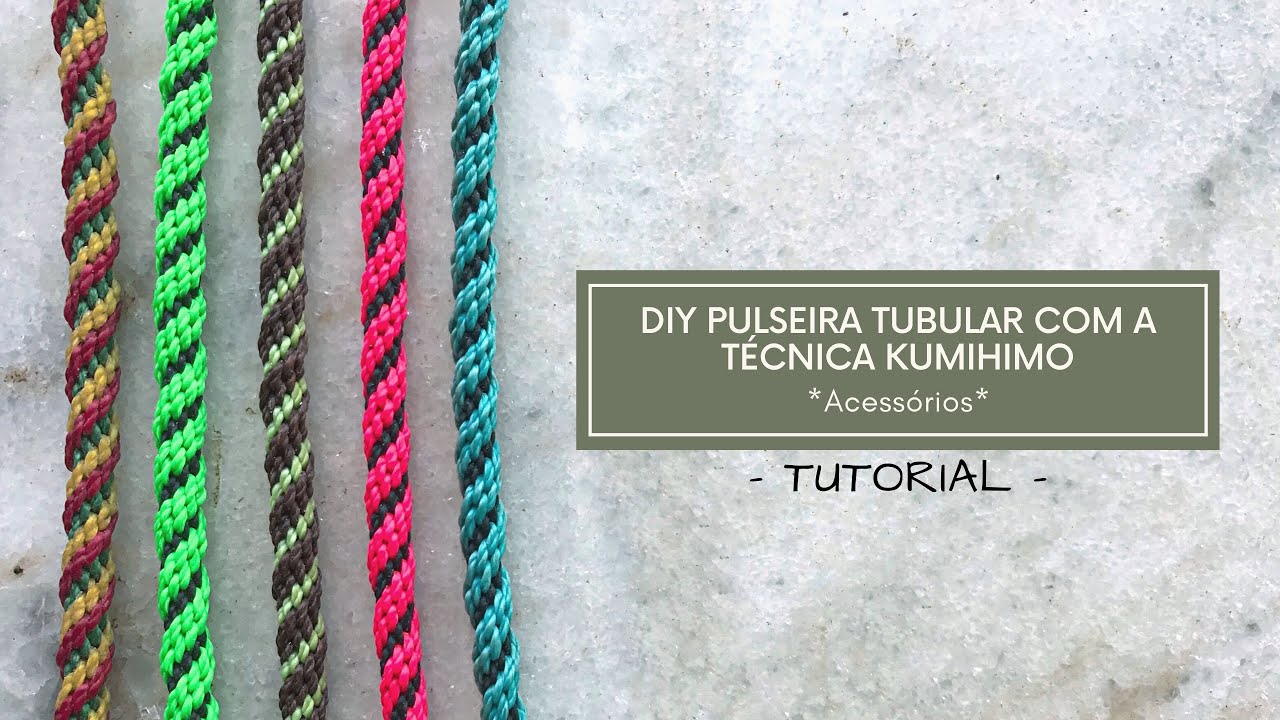 TUTORIAL PULSEIRA TUBULAR COM A TÉCNICA KUMIHIMO | VIAJ’ARTE TUTORIAIS